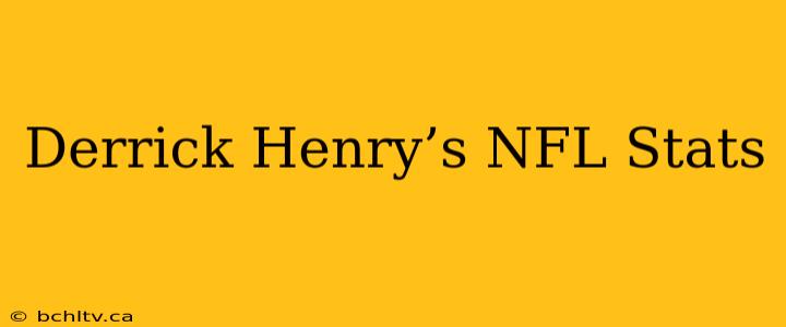 Derrick Henry’s NFL Stats
