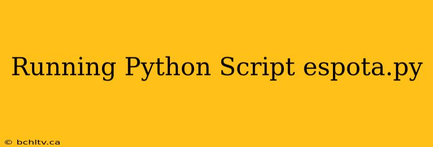 Running Python Script espota.py